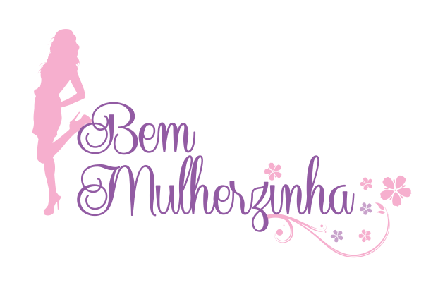 BEM MULHERZINHA BEM MULHERZINHA